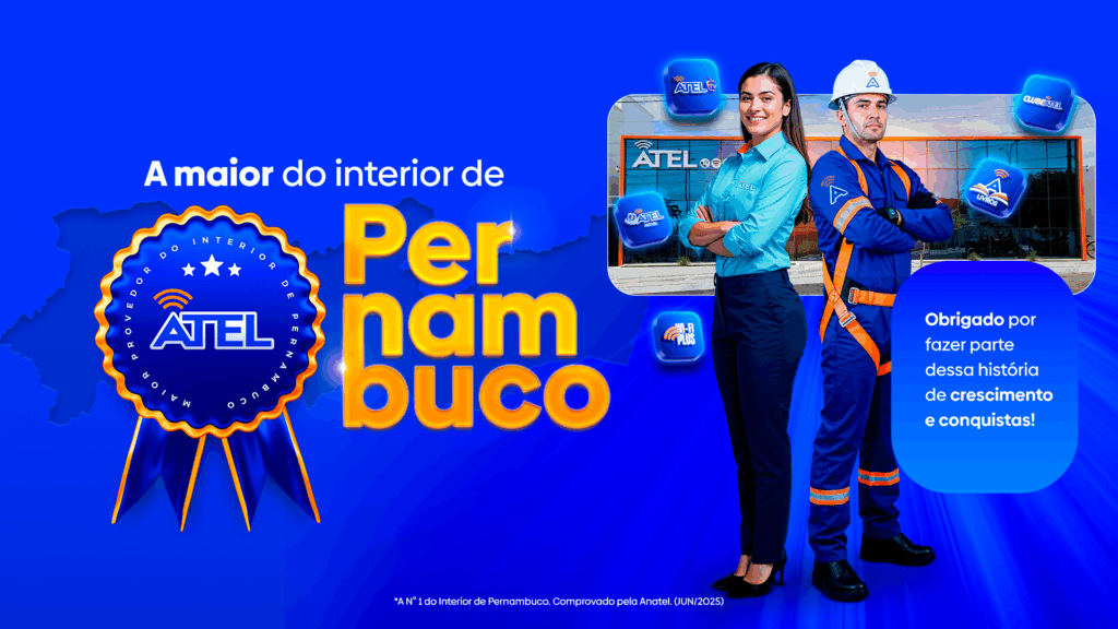 Anatel reconhece a Atel como o maior provedor de internet do interior de Pernambuco